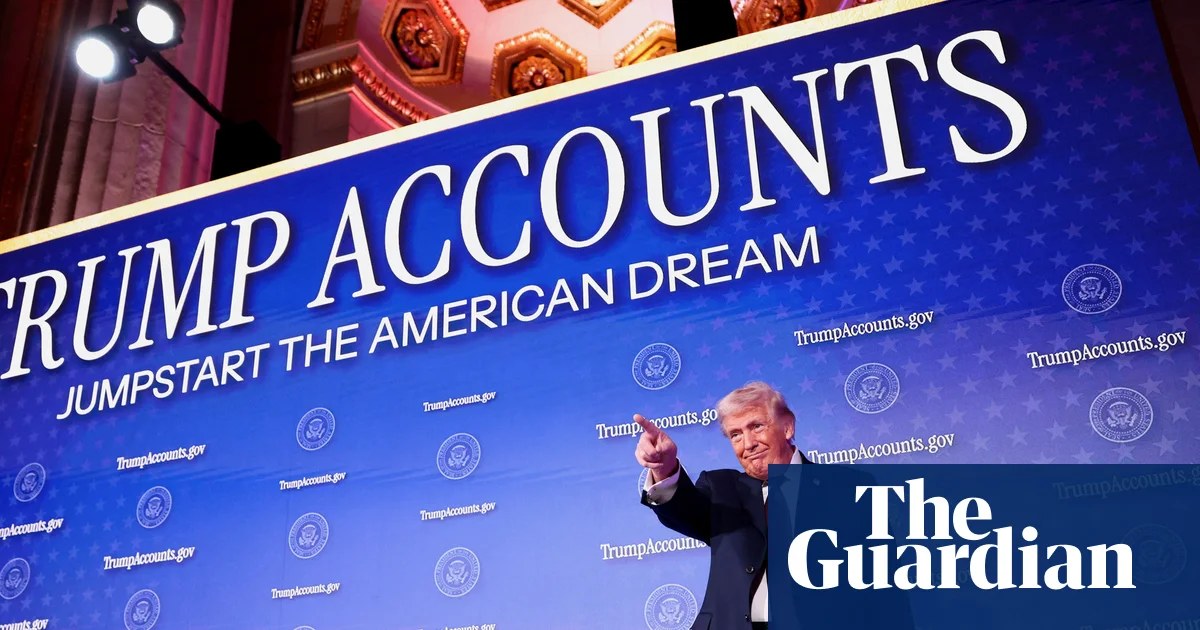 ‘Trump accounts’: Wall Street-backed investment funds for children to go live