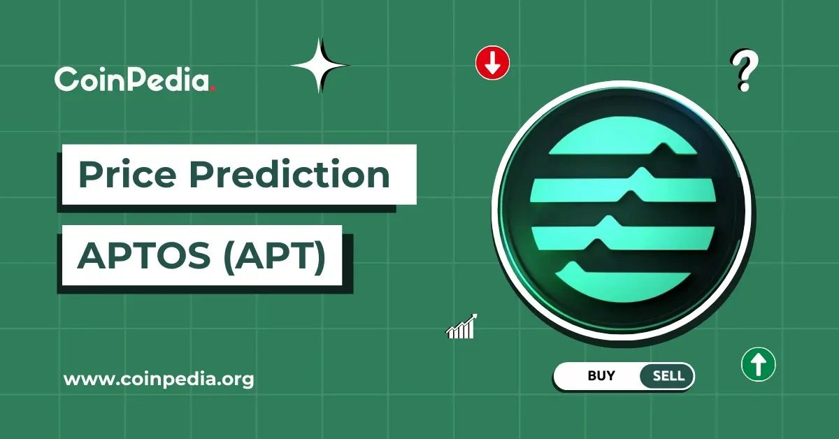 Aptos (APT) Price Prediction 2026, 2027 – 2030: Will APT Price Hit $30 by 2026?